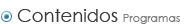 Contenidos, Programas